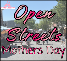 Open Streets Mother's Day 2026