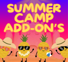 Summer Camp Add-on's 2024